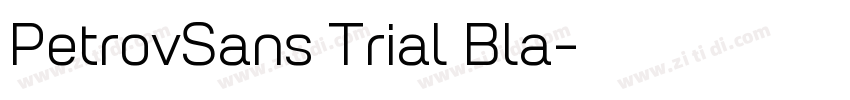 PetrovSans Trial Bla字体转换